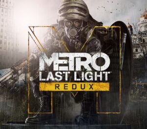 Metro: Last Light Redux ASIA Steam CD Key