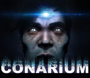 Conarium EU Steam CD Key