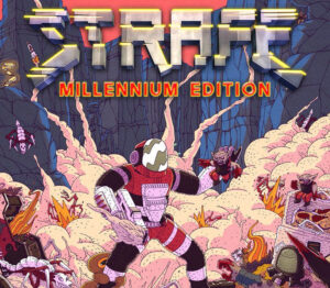 STRAFE: Millennium Edition EU Steam CD Key