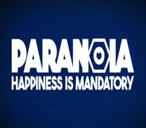 Paranoia: Happiness is Mandatory EU Epic Games CD Key