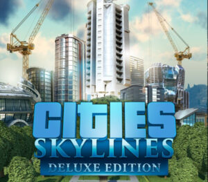 Cities: Skylines Deluxe Edition EU Steam CD Key