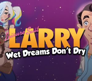 Leisure Suit Larry - Wet Dreams Don't Dry NA Nintendo Switch CD Key