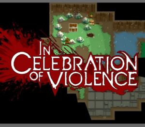 In Celebration of Violence EU PS4 CD Key