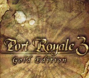 Port Royale 3 Gold RU VPN Activated Steam CD Key