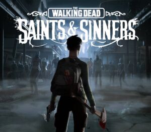 The Walking Dead: Saints & Sinners Tourist Edition EU Steam Altergift