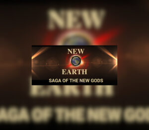 New Earth Saga of the New Gods Steam CD Key