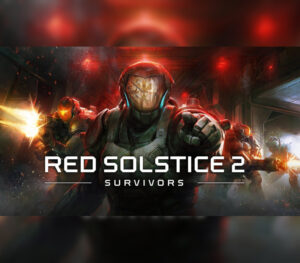 Red Solstice 2: Survivors EU Steam CD Key