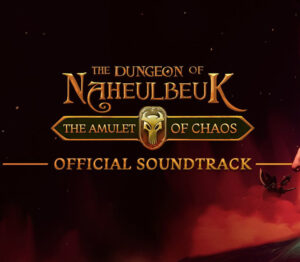 The Dungeon Of Naheulbeuk: The Amulet Of Chaos - Soundtrack DLC EU Steam CD Key