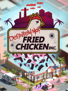 Definitely Not Fried Chicken EN Language Only EU Steam CD Key