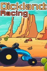 Dickland: Racing Steam CD Key