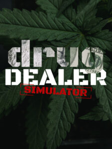 Drug Dealer Simulator EU Steam CD Key