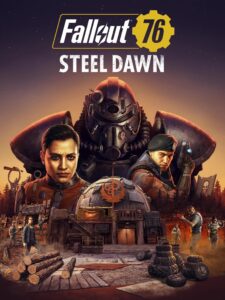 Fallout 76: Steel Dawn Deluxe Edition EU Steam CD Key