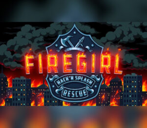Firegirl: Hack 'n Splash Rescue EU Steam CD Key