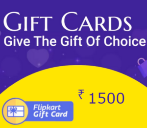 Flipkart ₹1500 Gift Card IN