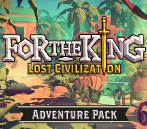 For The King - Lost Civilization Adventure Pack DLC RoW Steam CD Key