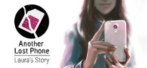 Another Lost Phone: Laura's Story EU Steam CD Key