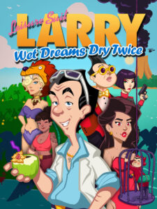 Leisure Suit Larry - Wet Dreams Dry Twice US PS4 CD Key