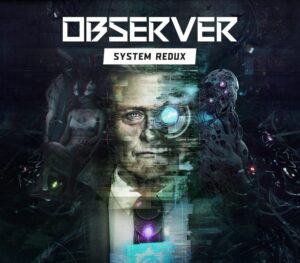 Observer: System Redux NA PS5 CD Key