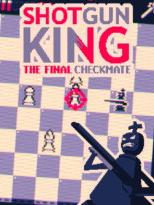 Shotgun King: The Final Checkmate NA Steam CD Key