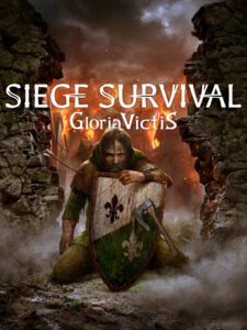 Siege Survival: Gloria Victis EU Steam CD Key