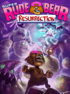 Super Rude Bear Resurrection EU Steam CD Key