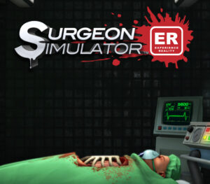 Surgeon Simulator: Experience Reality EU Steam CD Key