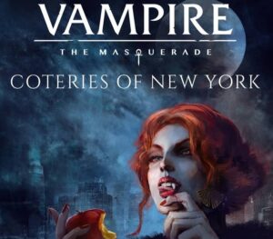 Vampire: The Masquerade - Coteries of New York EU Steam CD Key