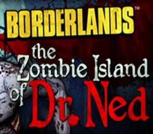 Borderlands - The Zombie Island of Dr. Ned DLC EU Steam CD Key