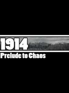 1914: Prelude to Chaos Steam CD Key