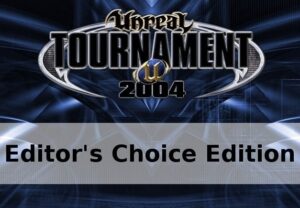 Unreal Tournament 2004: Editor's Choice Edition Steam Gift