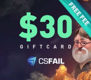 CS fail $30 Gift Card