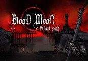 Blood Moon: The Last Stand Steam CD Key