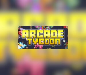 Arcade Tycoon Steam CD Key GLOBAL