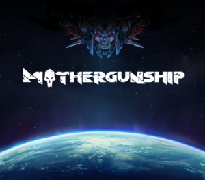 MOTHERGUNSHIP Steam Altergift GLOBAL