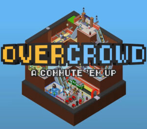 Overcrowd: A Commute 'Em Up Steam Altergift