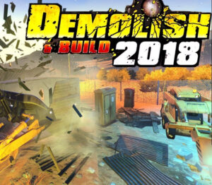 Demolish & Build 2018 Steam CD Key