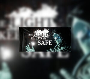 The Light Keeps Us Safe Steam CD Key