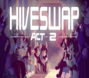 HIVESWAP: Act 2 Steam CD Key