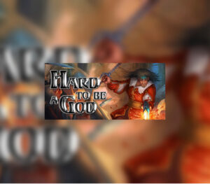 Hard to Be a God Steam CD Key