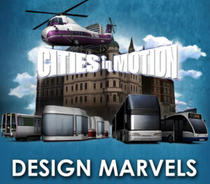 Cities in Motion - Design Marvels DLC Steam CD Key