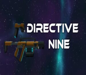 Directive Nine Steam CD Key GLOBAL