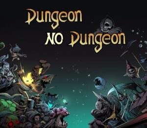 Dungeon No Dungeon Steam CD Key