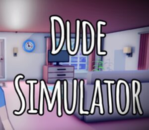 Dude Simulator Steam CD Key GLOBAL