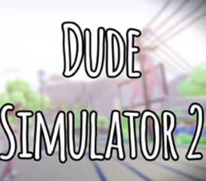 Dude Simulator 2 Steam CD Key GLOBAL