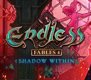 Endless Fables 4: Shadow Within Steam CD Key