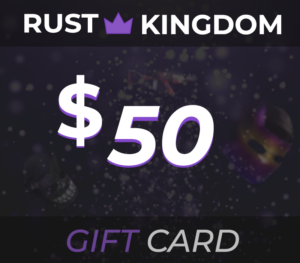 Rust Kingdom $50 Gift Card