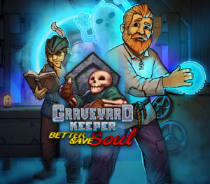 Graveyard Keeper - Better Save Soul DLC Steam CD Key