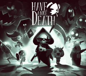 Have a Nice Death Steam CD Key