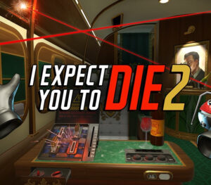 I Expect You To Die 2 Steam CD Key