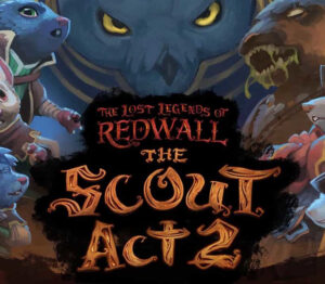 The Lost Legends of Redwall: The Scout Act 2 Steam CD Key